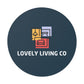 Lovely Living Co Round Vinyl Sticker