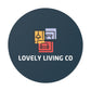 Lovely Living Co Round Vinyl Sticker
